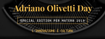A Matera l&rsquo;Olivetti Day 2019, innovazione e impresa