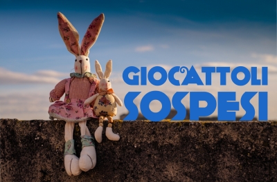 &ldquo;GIOCATTOLI SOSPESI&rdquo;: GIOCHI E LIBRI INUTILIZZATI DA DONARE E SCAMBIARE